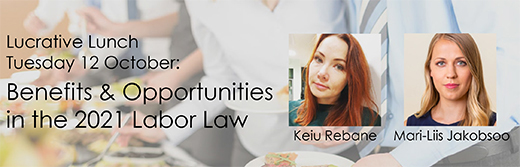 Lucrative Lunch: Benefits & Opportunities in the 2021 Labor Law